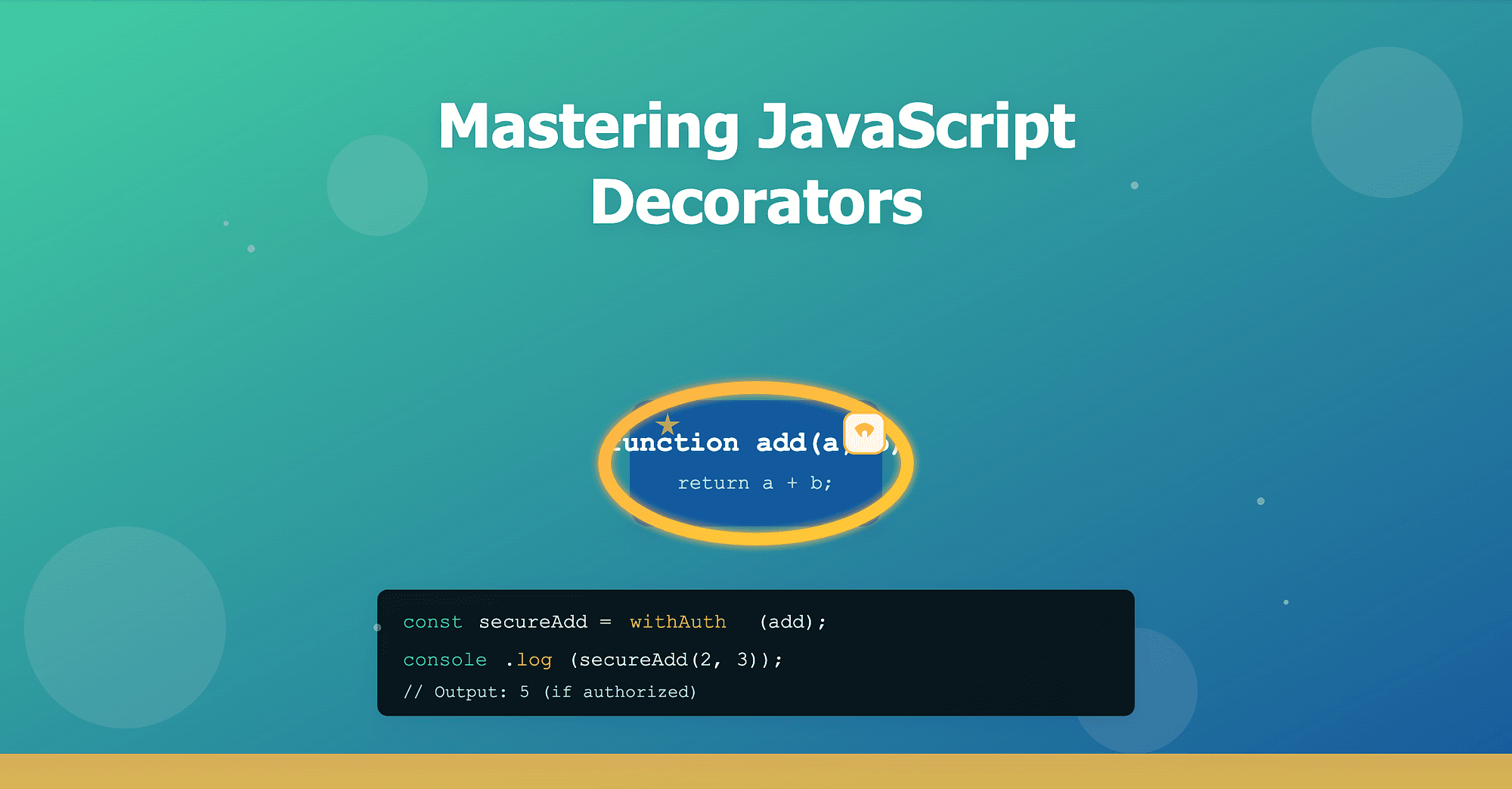 Mastering JavaScript Decorators